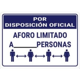SEÑALAMIENTO AFORO LIMITADO 35X50