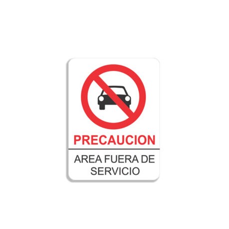 SEÑALAMIENTO ÁREA FUERA DE SERVICIO 60X80
