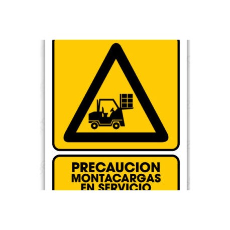 SEÑALAMIENTO MONTACARGAS EN SERVICIO 30X40