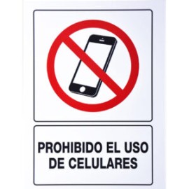 SEÑALAMIENTO NO USAR EL CELULAR 30X40