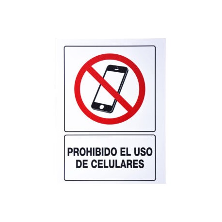 SEÑALAMIENTO NO USAR EL CELULAR 30X40