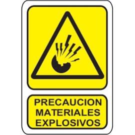 SEÑALAMIENTO PRECAUCION MATERIALES EXPLOSIVOS 30X40