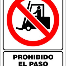 SEÑALAMIENTO PROHIBIDO ENTRAR MONTACARGAS 30×40